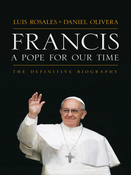 Title details for Francis by Luis Rosales - Available